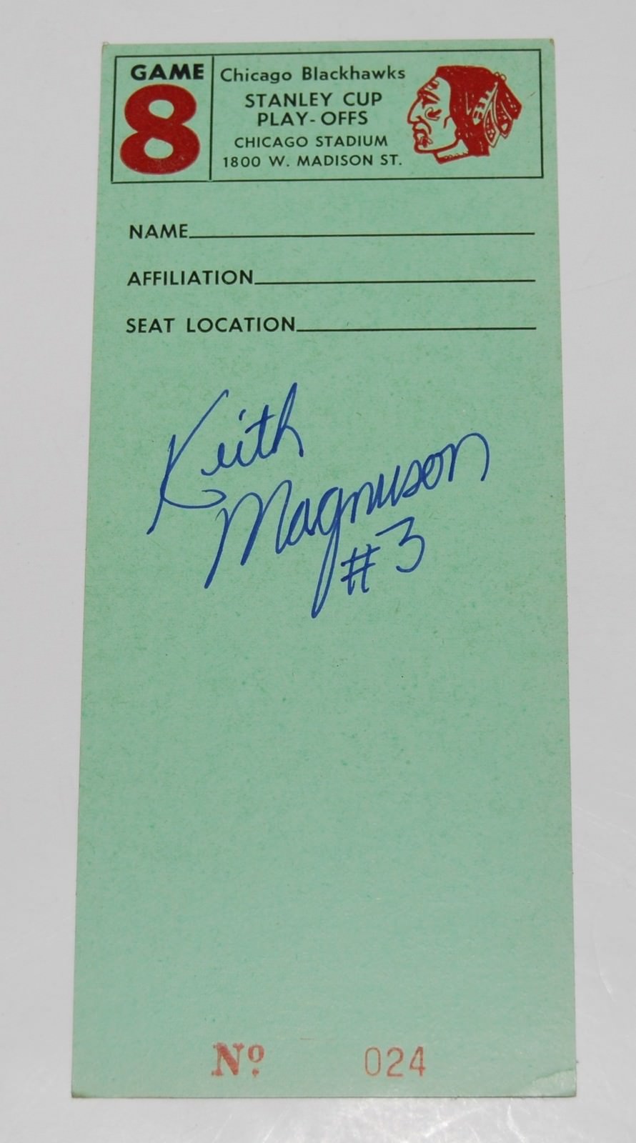 KEITH MAGNSUON signes (CHICAGO BLACKHAWKS) STANLEY CUP PLAYOFFS TICKET W/COA