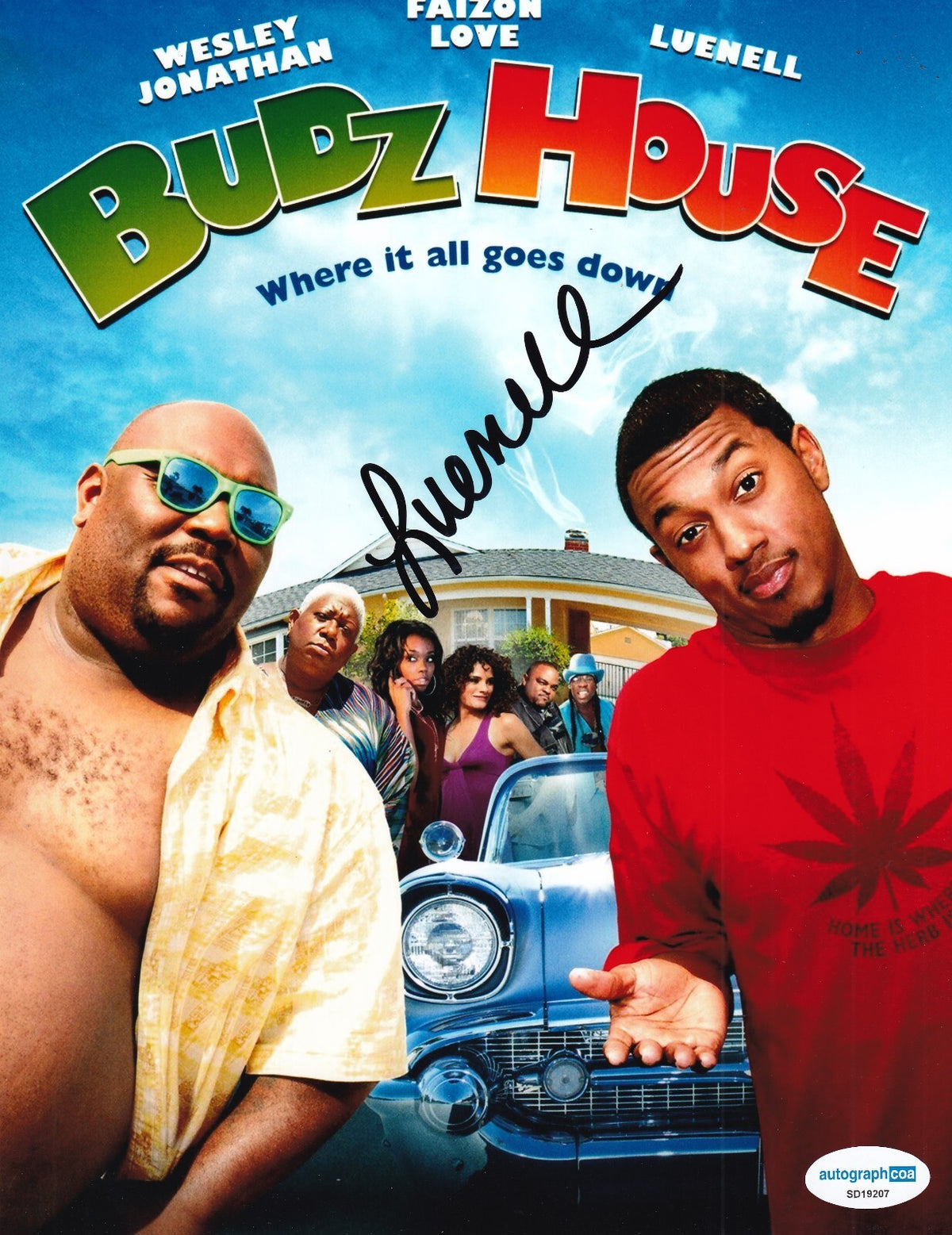 LUENELL signed (BUDZ HOUSE) Movie 8X10 photo ACOA SD19207 Where it all goes Down