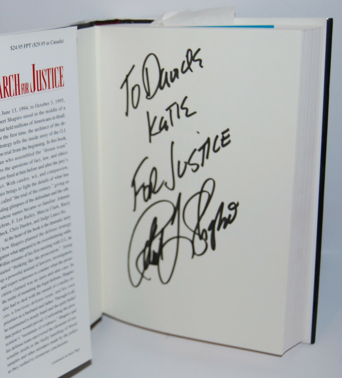 ROBERT SHAPIRO signed (THE SEARCH FOR JUSTICE) personalized hardcover book W/COA