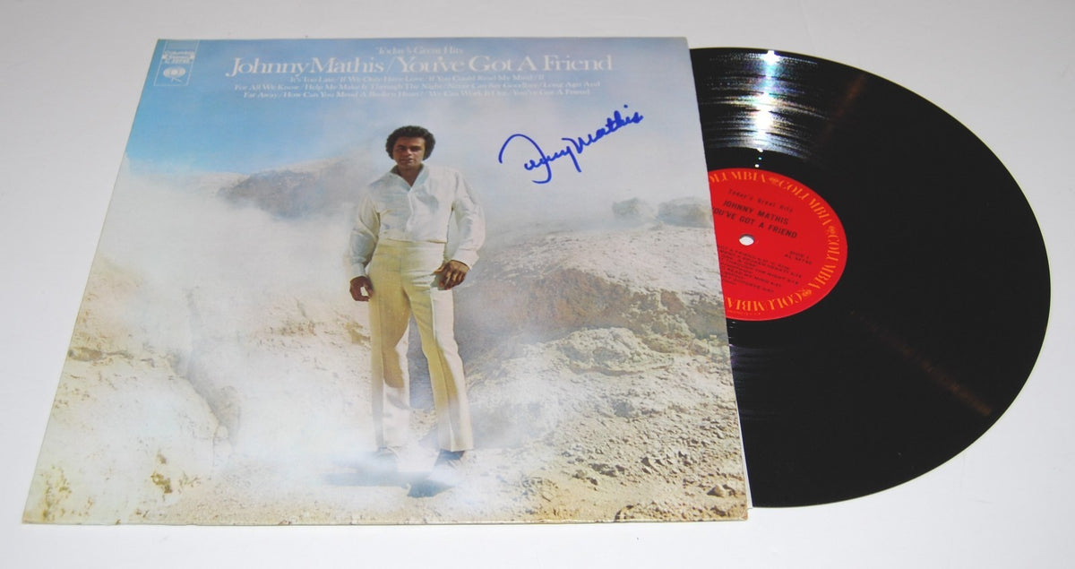 JOHNNY MATHIS signed (YOU'VE GOT A FRIEND) RECORD ALBUM LP W/COA