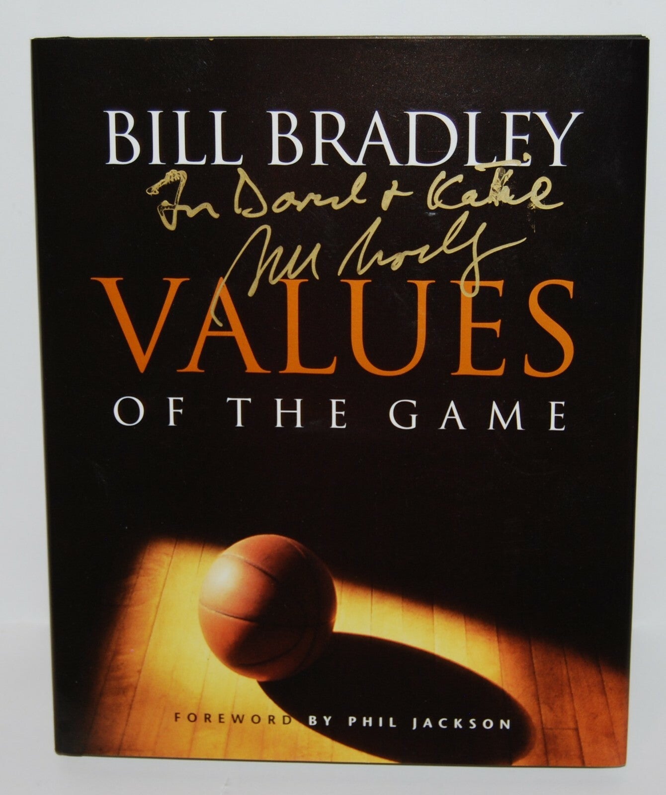 BILL BRADLEY signed (VALUES OF THE GAME) Basketball hardcover book W/COA