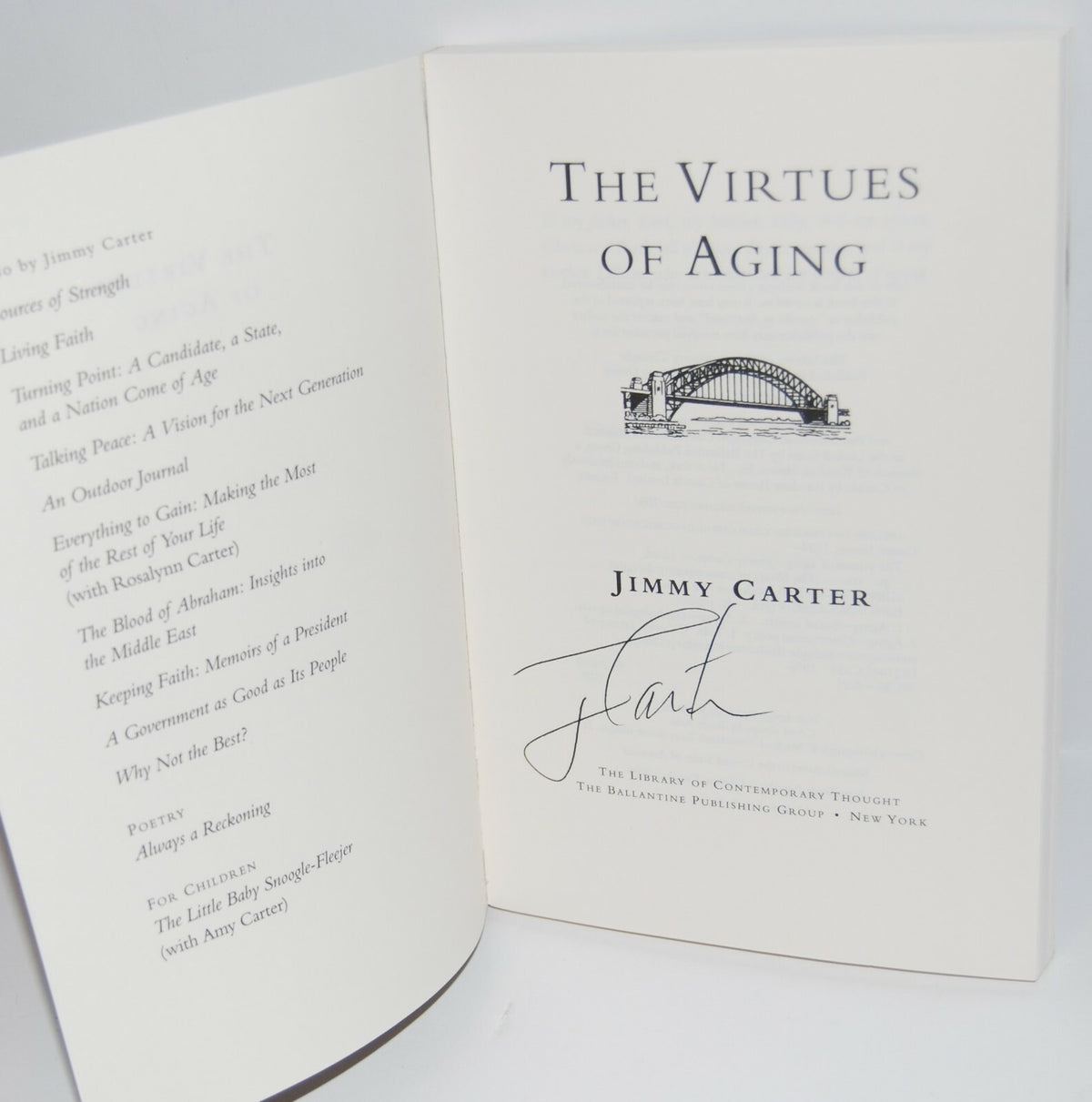 JIMMY CARTER signed (THE VIRTUES OF AGING) US President soft cover book W/COA 