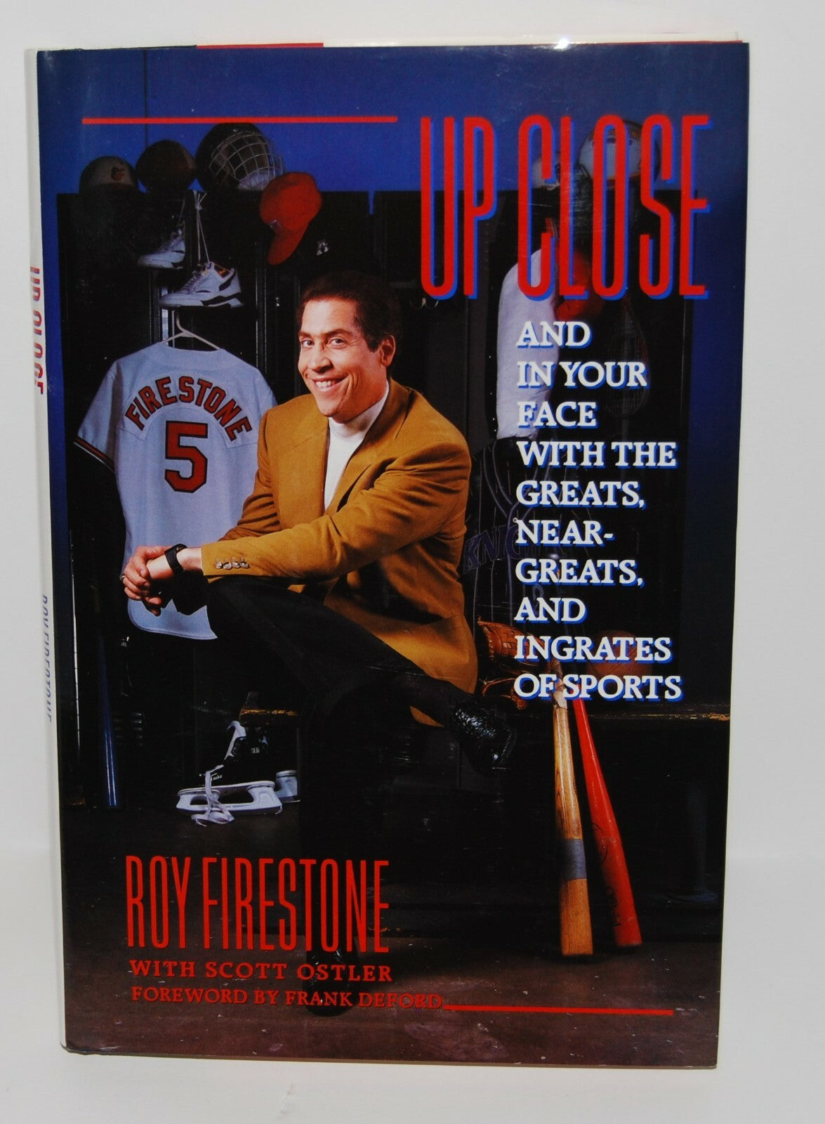 ROY FIRESTONE signed (UP CLOSE) And in your face with the Greats Hardcover book