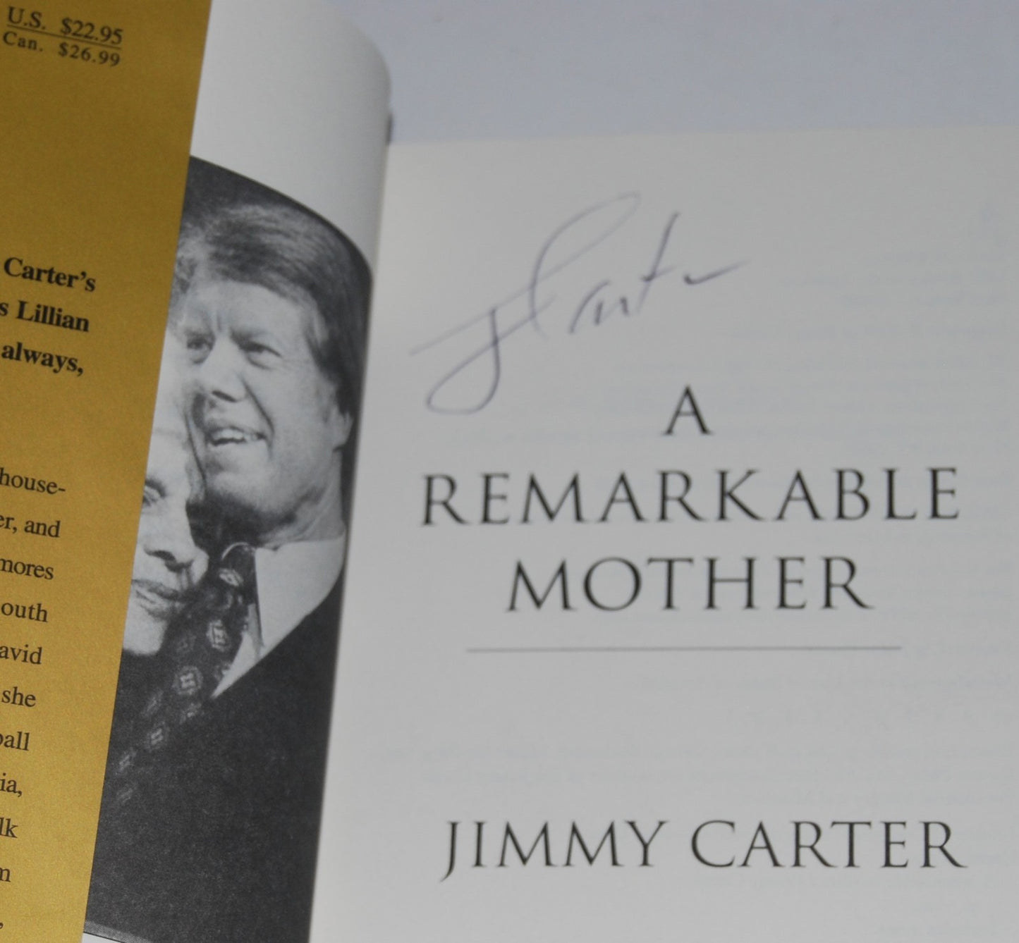 JIMMY CARTER signed (A REMARKABLE MOTHER) book *PRESIDENT* W/COA